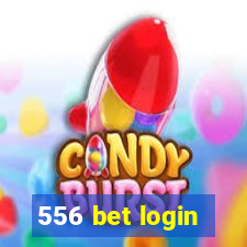 556 bet login